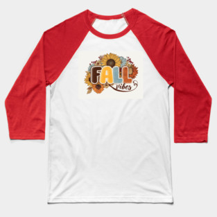 Fall Vibes Baseball T-Shirt