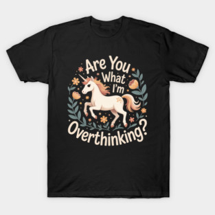 Overthinking T-Shirt