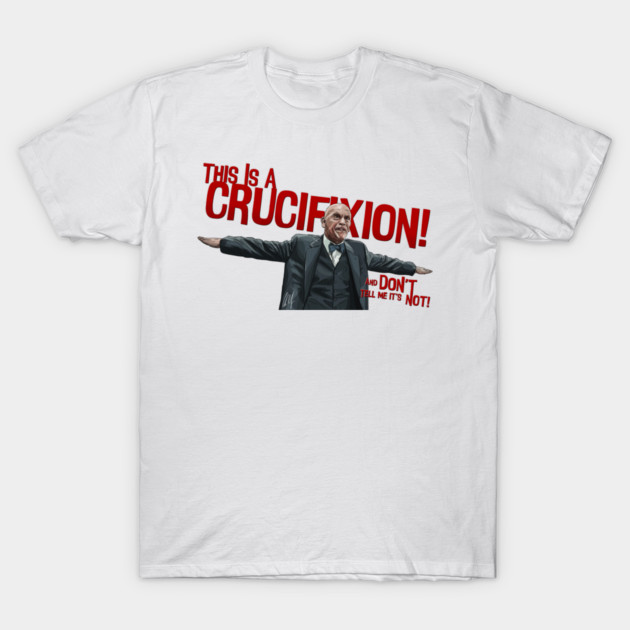 Burn After Reading: The Crucifixion of Osbourne Cox T-Shirt by 51Deesigns