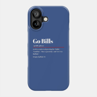 Go-Bills Phone Case