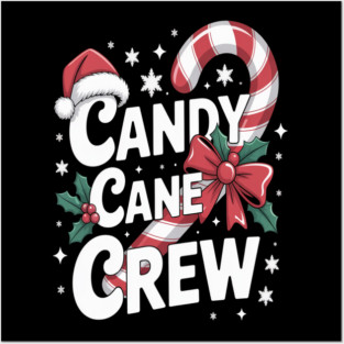 Candy Cane Crew Posters and Art