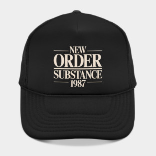 Funny New Order Substance 1987 Hat