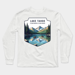 Lake Tahoe, Clear Water, Clear Mind, Retro Kayaking, Mountain Reflection, Vintage Travel, Outdoor Adventure, Nature Lover, Hiking, Pine Trees, Souvenir, Trip, Camping, Best, Unique Gift idea for Women, Men, Kids, Christmas, Birthday, Long Sleeve T-Shirt