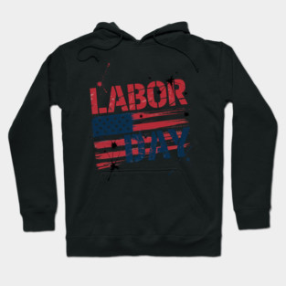 Labor Day Hoodie