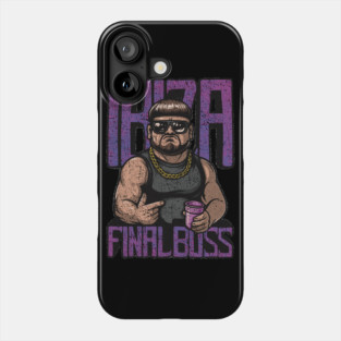 IBIZA FINAL BOSS – Party Legend Meme Phone Case