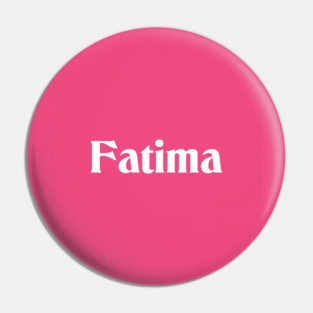 Name Fatima Deneane Font White Pin