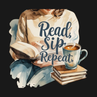 Read Sip Repeat Book and Coffee Ritual T-Shirt