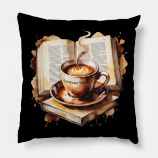 Espresso Yourself One Book at Time Pillow