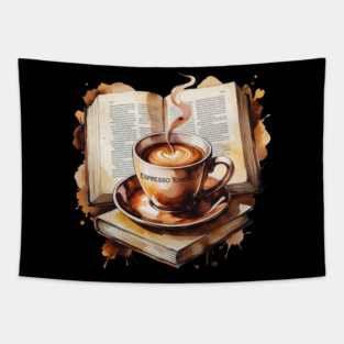 Espresso Yourself One Book at Time Tapestry