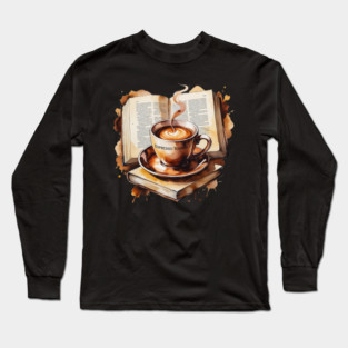 Espresso Yourself One Book at Time Long Sleeve T-Shirt