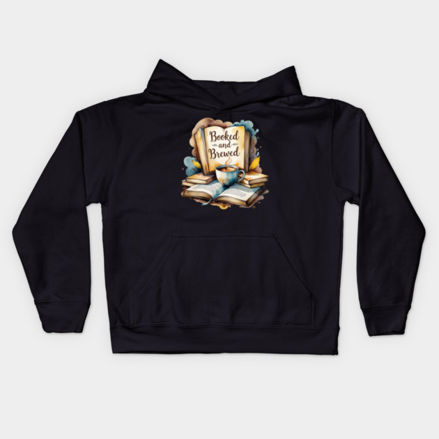 Booked and Brewed Coffee Fueled Bookworm Life Kids Hoodie by SR8891