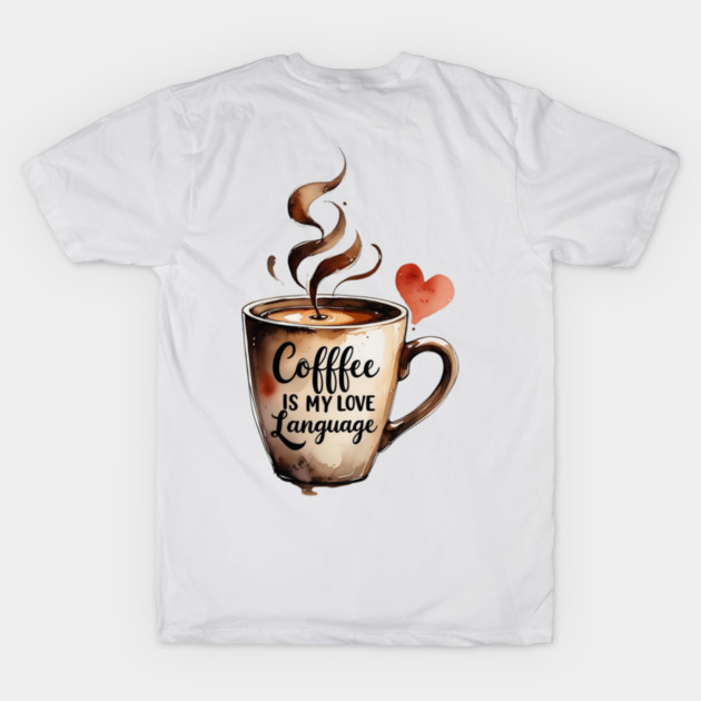 Books Coffee Is My Love Language and Passion by SR8891