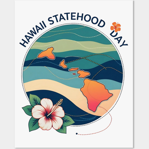 Celebrate Hawaii Statehood Day Wall Art by stitchloom