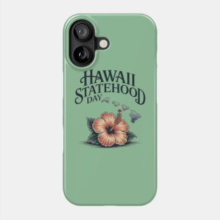 Hawaii '59 A Legacy Woven – Statehood DAY Phone Case
