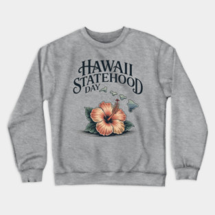 Hawaii '59 A Legacy Woven – Statehood DAY Crewneck Sweatshirt