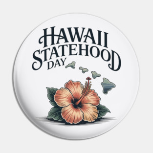 Hawaii '59 A Legacy Woven – Statehood DAY Pin