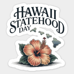 Hawaii '59 A Legacy Woven – Statehood DAY Sticker
