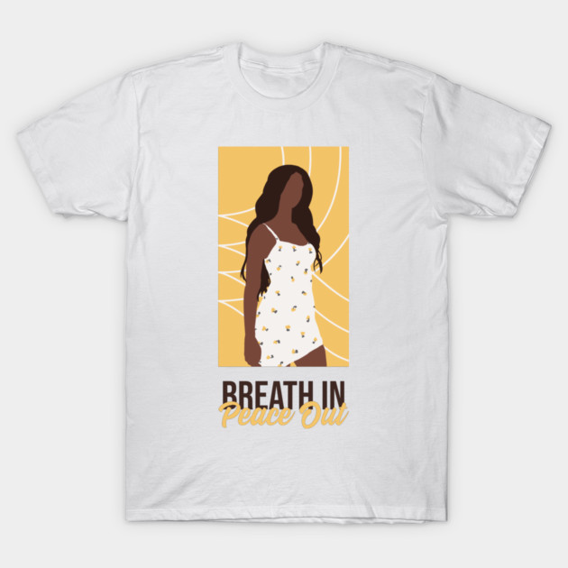 Breathe In, Peace Out Peaceful home T-Shirt by Lamount Tees