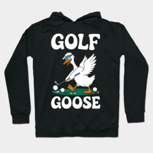Golf Goose Funny Golfer Hoodie