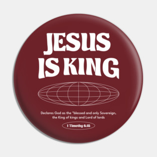 Jesus is King Pin