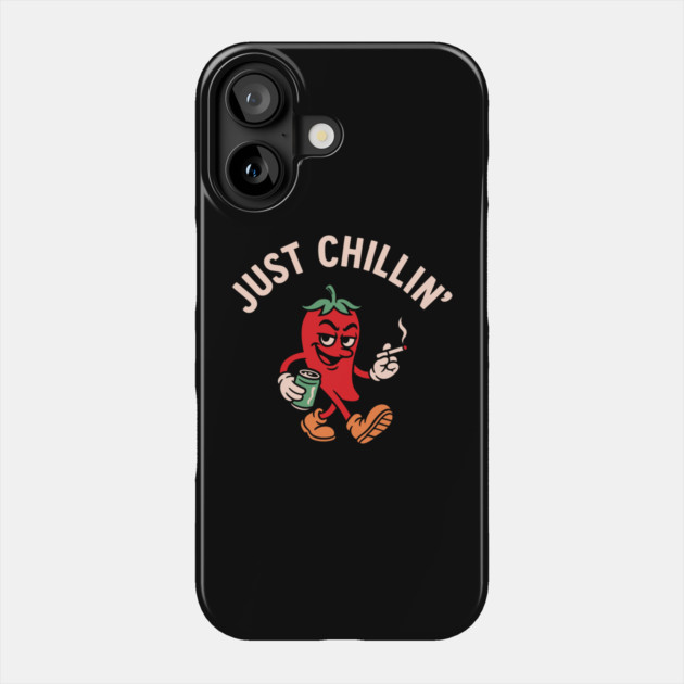 Just Chillin' Smoking Drinkig Party Vibes Phone Case by Anticorporati