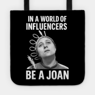 "Be a Joan" – Defiant Saint of the Scroll Age Tote