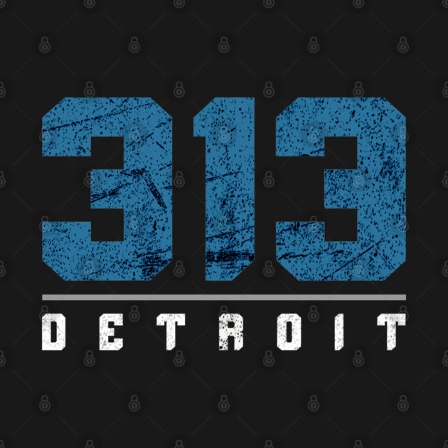 313 Detroit by ＤＥＴＲＯＩＴ ＳＴＡＴＥ™
