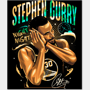 Steph Curry Golden State Warriors Night Night Celebration Design Posters and Art