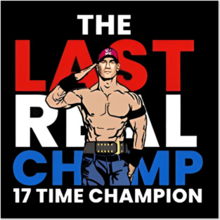John Cena The Last Champ 17 Time Champion Posters and Art