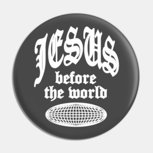 Jesus Before the World Pin