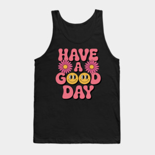 Have A Good Day  - Smile Face Preppy Aesthetic Tank Top