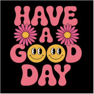 Have A Good Day  - Smile Face Preppy Aesthetic Posters and Art