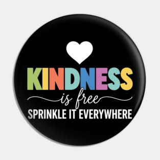 kindness-is-free Pin