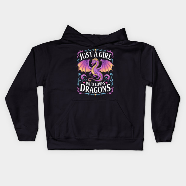 Just a Girl Who Loves Dragons Kids Hoodie by MakerMind8.2