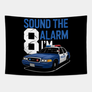 Sound the Alarm I'm 8 Police Birthday Tapestry