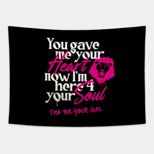 Your Idol Tapestry