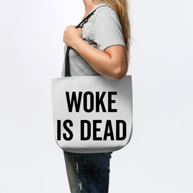 Woke is Dead by Frank Ring