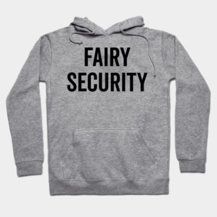 Fairy Security Hoodie