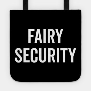 Fairy Security Tote