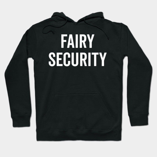 Fairy Security Hoodie by Frank Ring
