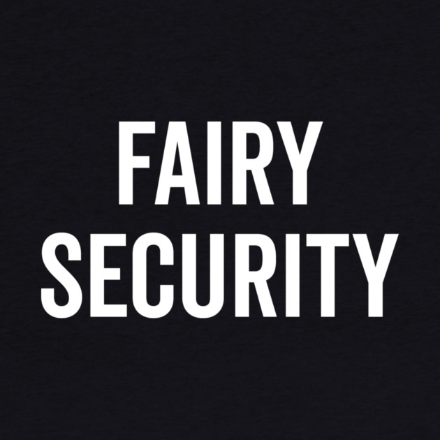 Fairy Security by Frank Ring