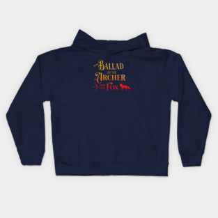 The Ballad of the Archer and the Fox Gradient Typography Kids Hoodie