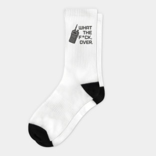 What The F*ck Over WTF Sassy Attitude Profanity Humor Socks