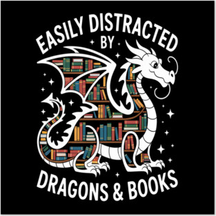 Easily Distracted By Dragons & Books Bookworm Library Posters and Art