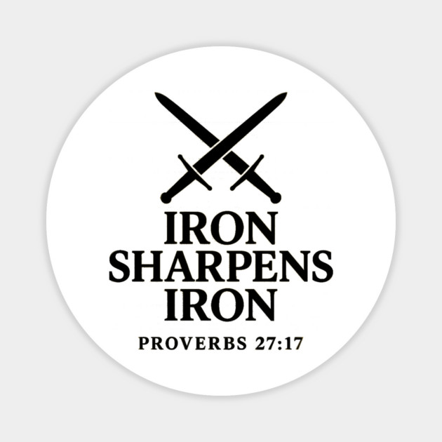 Iron Sharpens Iron – Proverbs 27:17 Magnet by Eric's Store 9
