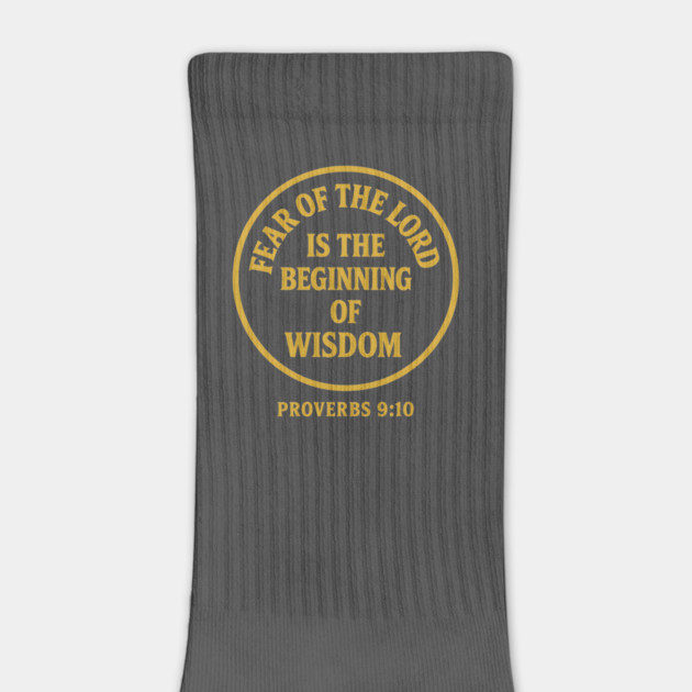 Fear of the Lord is the Beginning of Wisdom – Proverbs 9:10 by Eric's Store 9