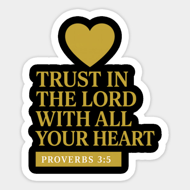 Trust in the Lord with All Your Heart – Proverbs 3:5 Magnet by Eric's Store 9