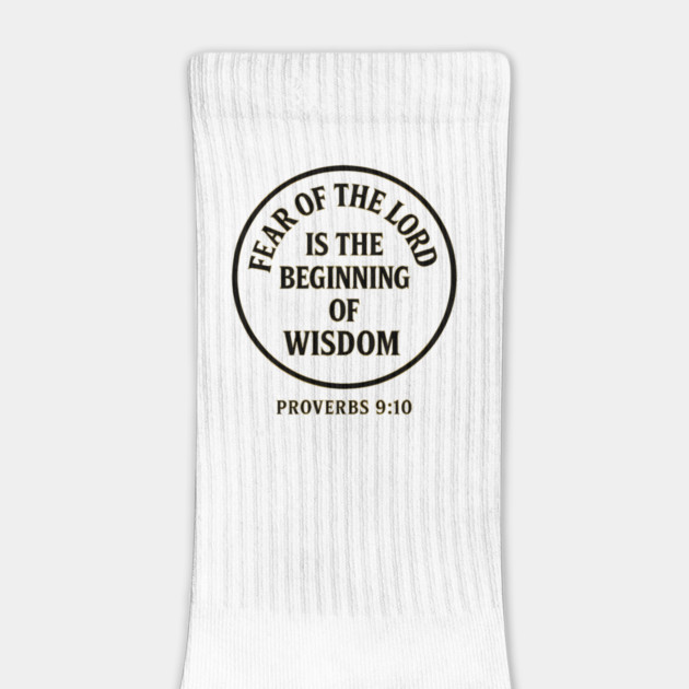 Fear of the Lord is the Beginning of Wisdom – Proverbs 9:10 by Eric's Store 9