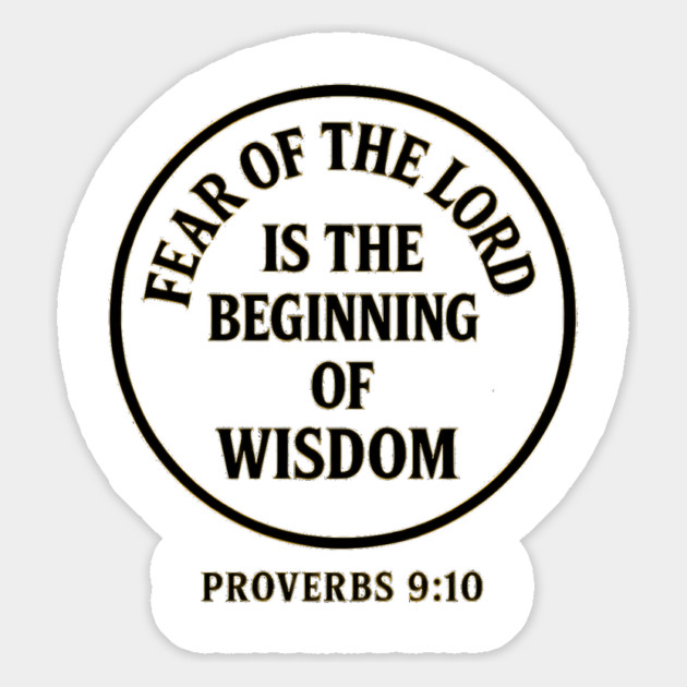 Fear of the Lord is the Beginning of Wisdom – Proverbs 9:10 Magnet by Eric's Store 9