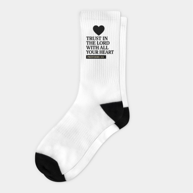 Trust in the Lord with All Your Heart – Proverbs 3:5 Socks by Eric's Store 9